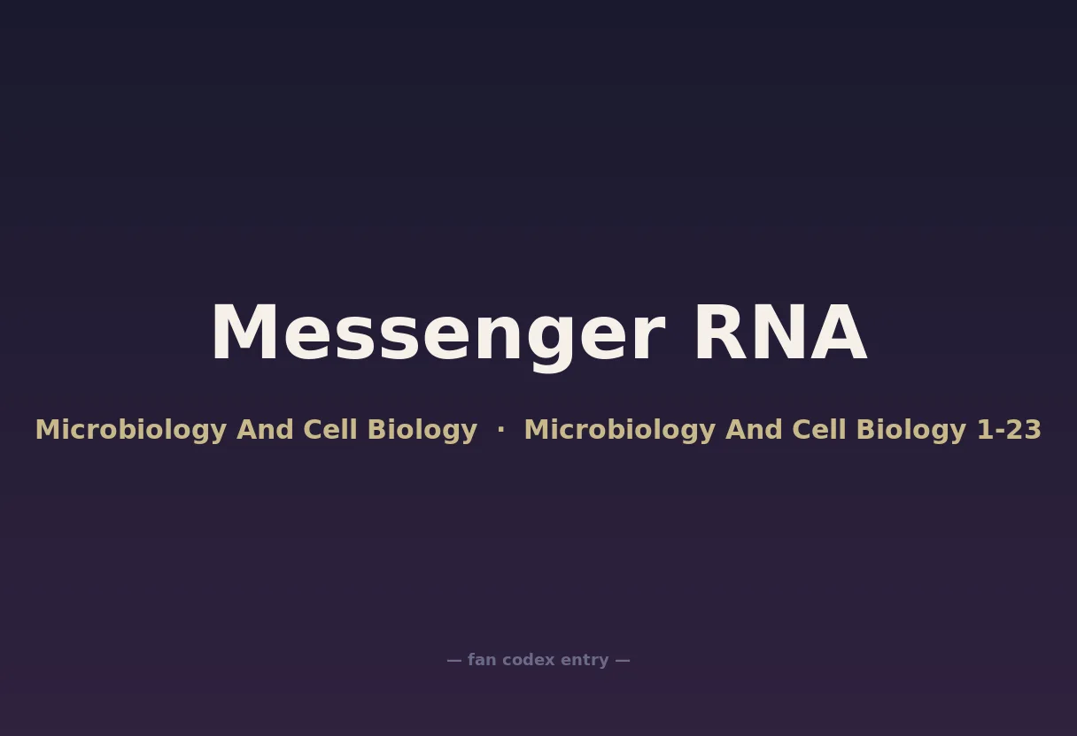 Messenger RNA