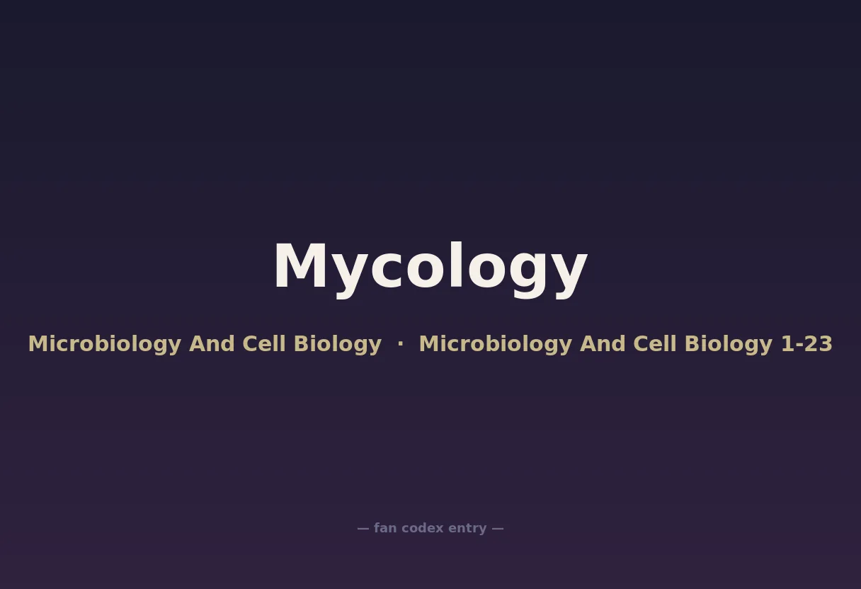 Mycology